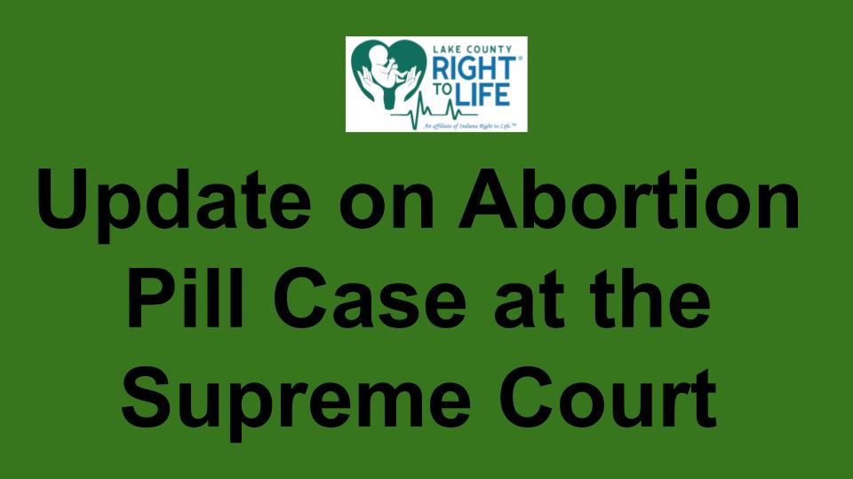 Update of Abortion Pill Cast at Supreme Court